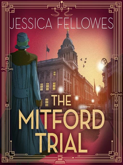 Title details for The Mitford Trial by Jessica Fellowes - Available